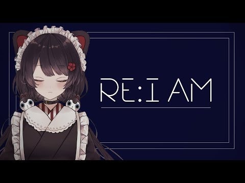 RE:I AM／Aimer covered by 戌亥とこ