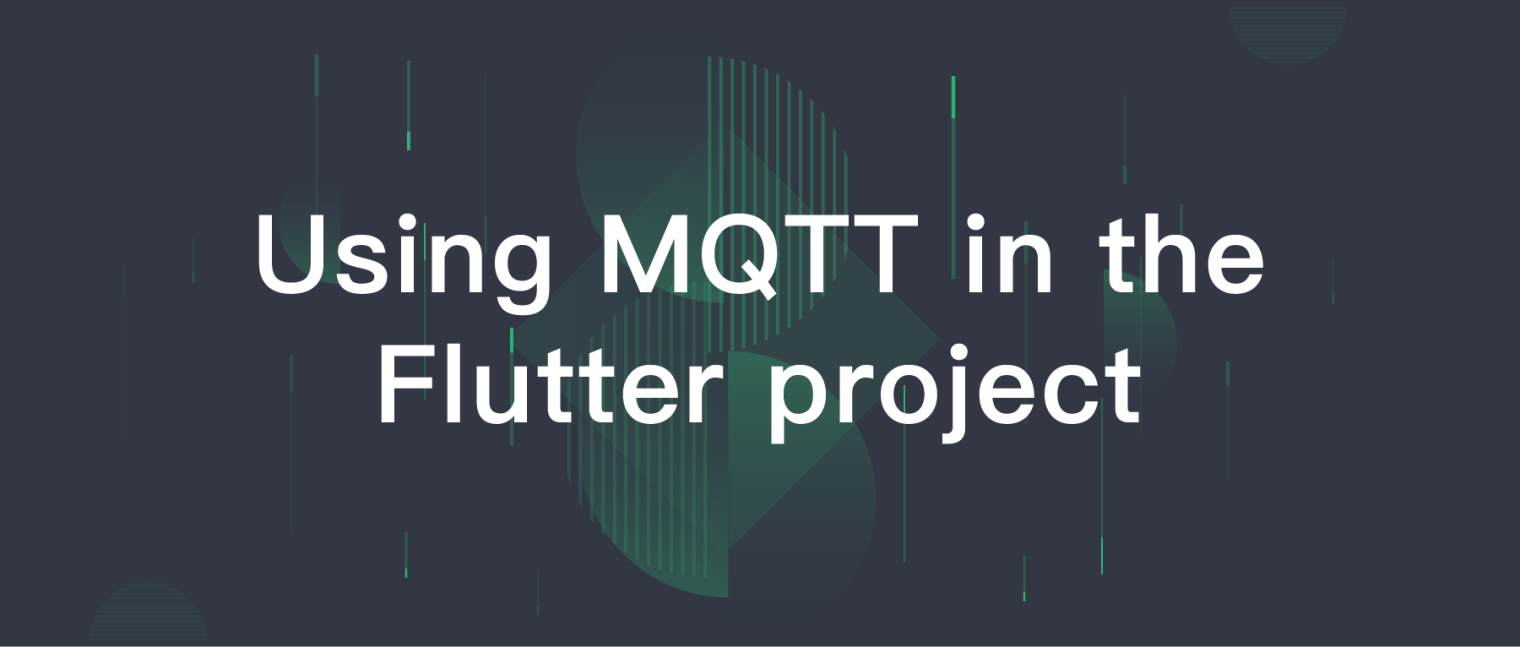 FlutterプロジェクトでMQTTを使用する