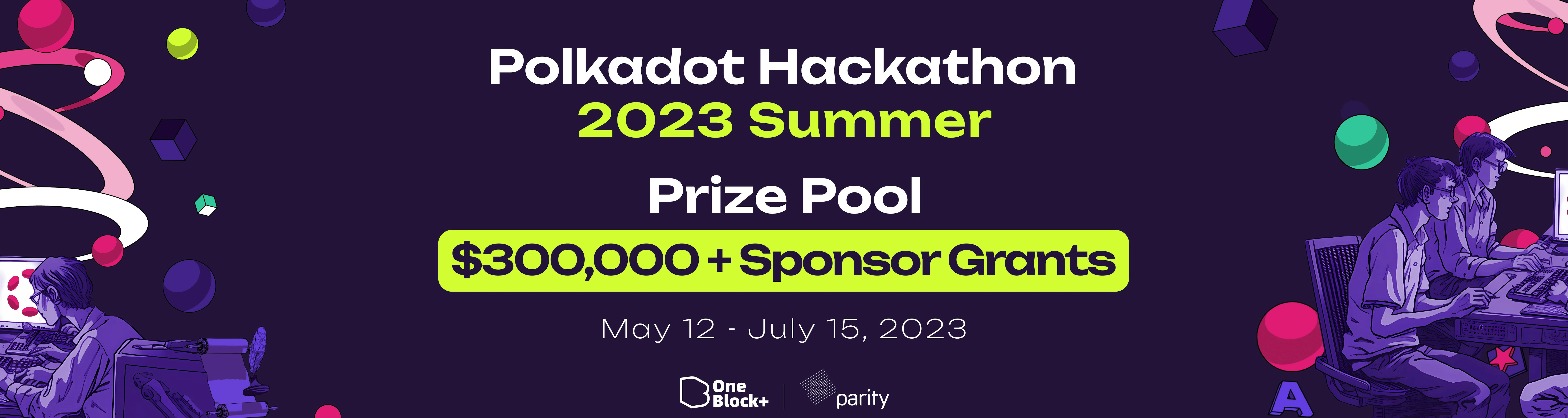 Polkadot Hackathon 2023 Summer | Hackathon | DoraHacks