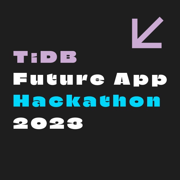 TiDB Future App Hackathon 2023