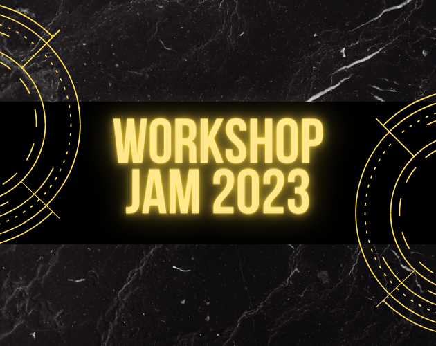 Workshop Jam 2023