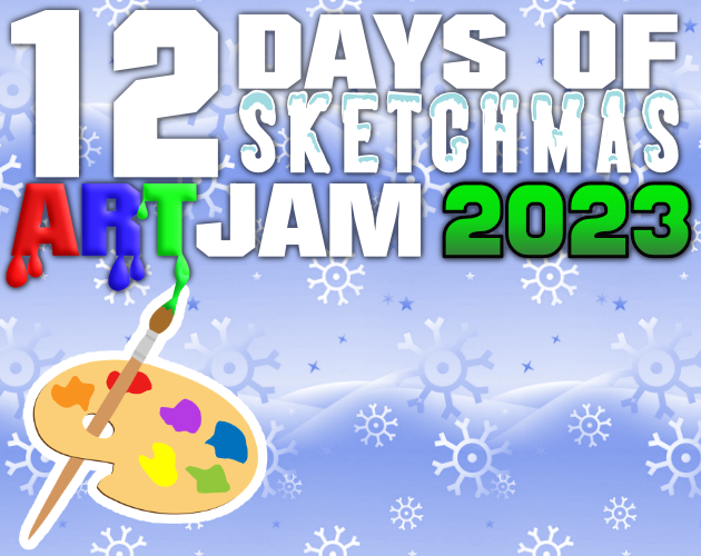 12 Days of Sketchmas ART JAM 2023