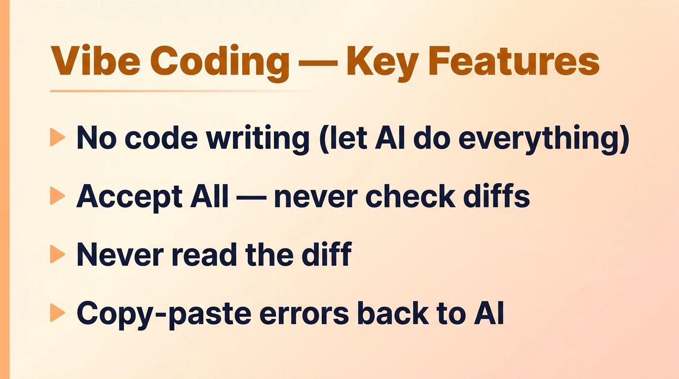 vibe coding features