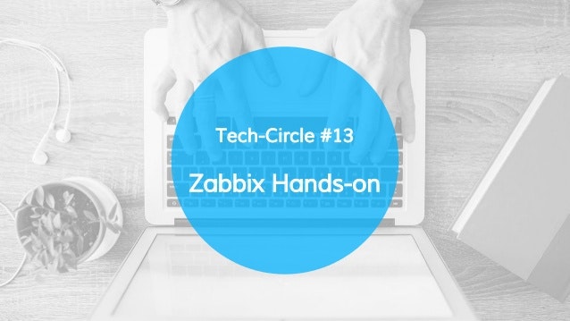 tech-circle13-zabbix30-lld-1-638.jpg