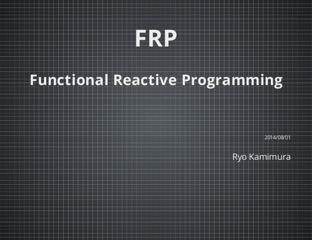 FRP_-_Functional_Reactive_Programming.jpg
