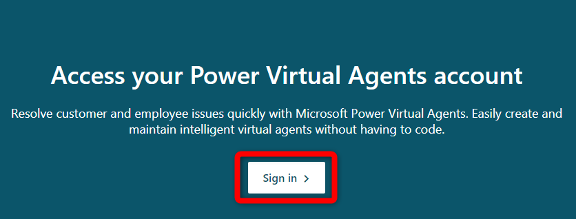FireShot Capture 001 - Sign in - Intelligent Virtual Agents - Microsoft Power Virtual Agents_ - powervirtualagents.microsoft.com.png