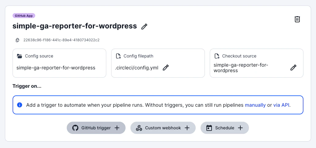 GitHub App パイプライン作成直後(トリガー未設定の状態)