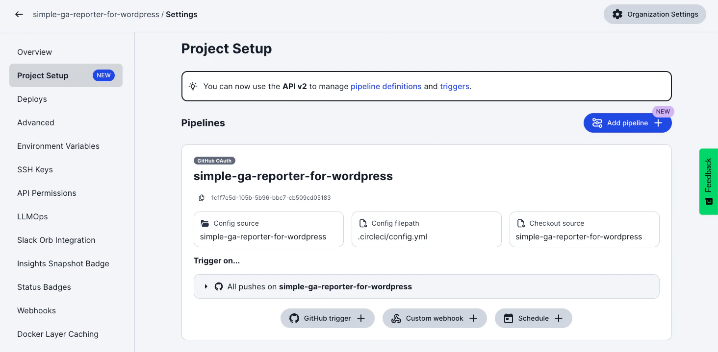 Project Settings > Project setup:OAuth パイプラインとトリガー設定済みの状態