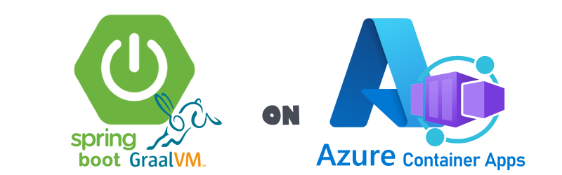 spring-boot_graalvm_on_azure-container-apps.png