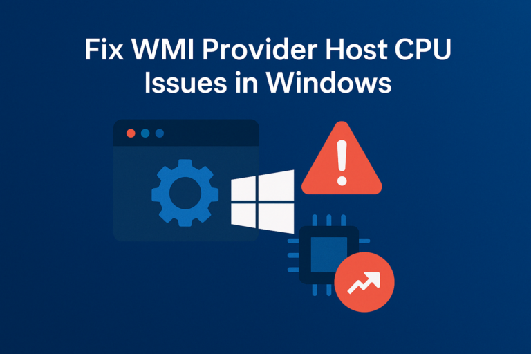 Fix-WMI-Provider-Host-CPU-Issues-in-Windows-768x512.png