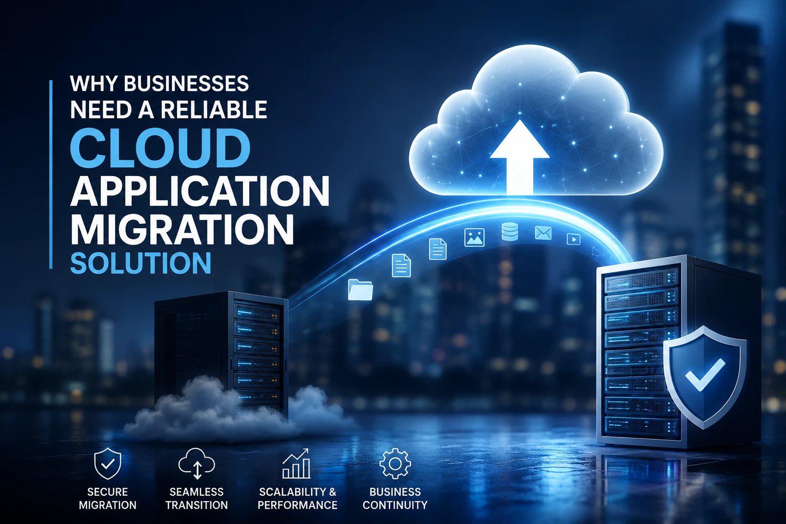 Why Businesses Need A Reliable Cloud Application Migration Solution.png