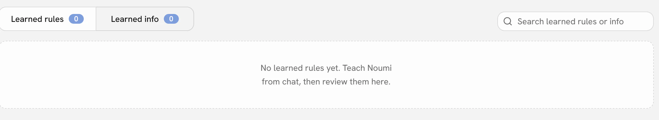 トレーニングページのLearned rules/Learned infoパネル。2つのタブがそれぞれ件数を表示し、中央には「No learned rules yet. Teach Noumi from chat, then review them here.」という案内文が表示されている