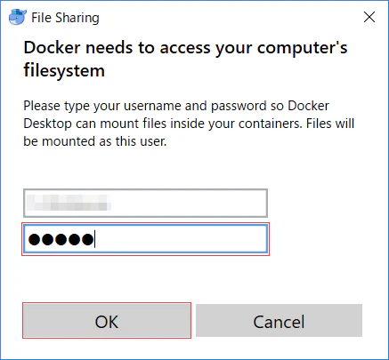 「Docker needs to access your computer's filesystem」にファイルシステムへアクセスができるユーザー情報を入力