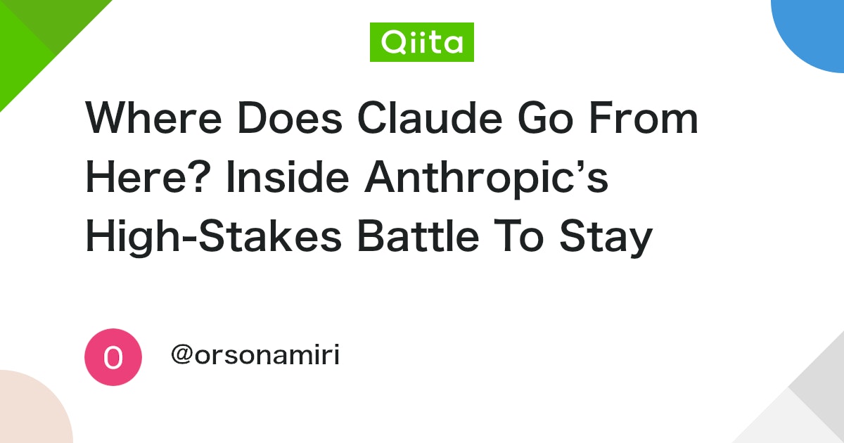Where Does Claude Go From Here? Inside Anthropic’s High-Stakes Battle To Stay Ahead Of ChatGPT