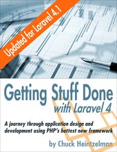 Getting Stuff Done with Laravel 4