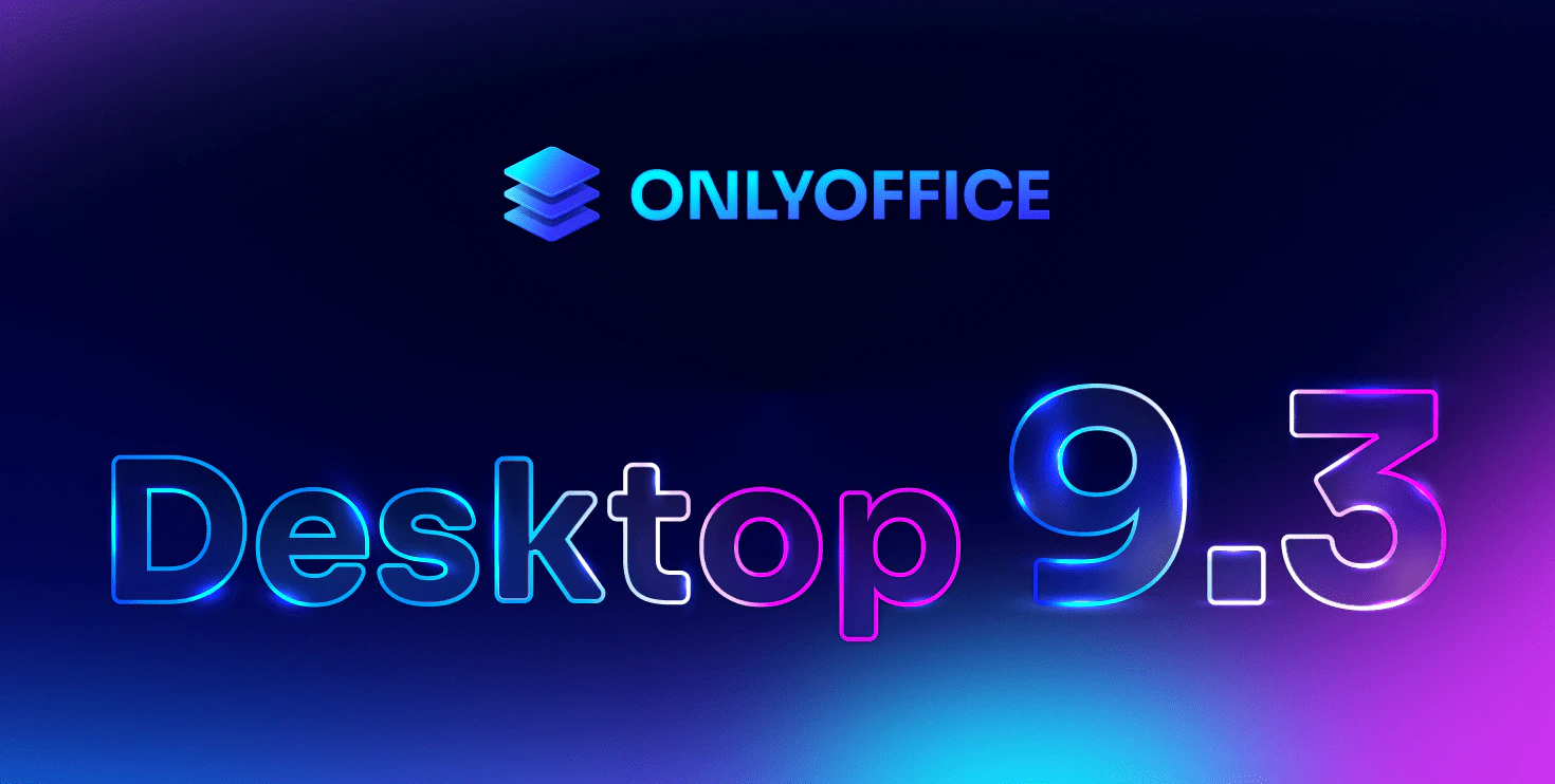 ONLYOFFICE Desktop Editors 9.3